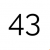 43