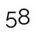 58